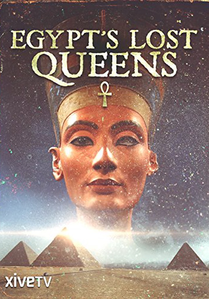 Egypt's Lost Queens movie watch stream online